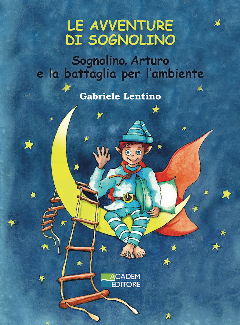 Copertina di Sognolino, Arturo e la battaglia per l’ambiente